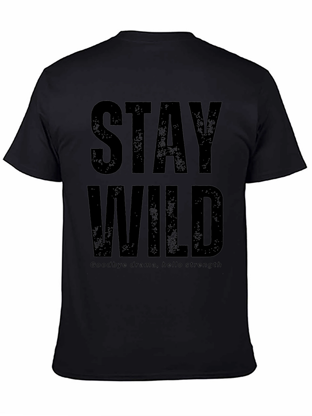 Stay Wild Graphic Print T-Shirt