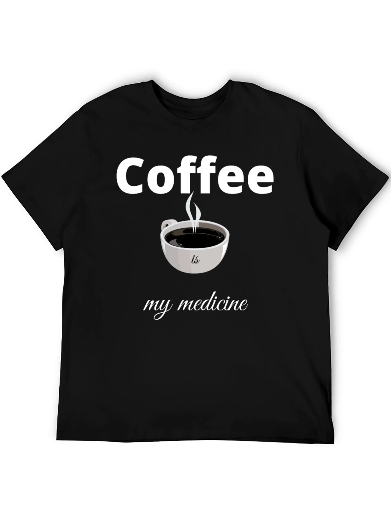 Coffee is My Medicine T-Shirt