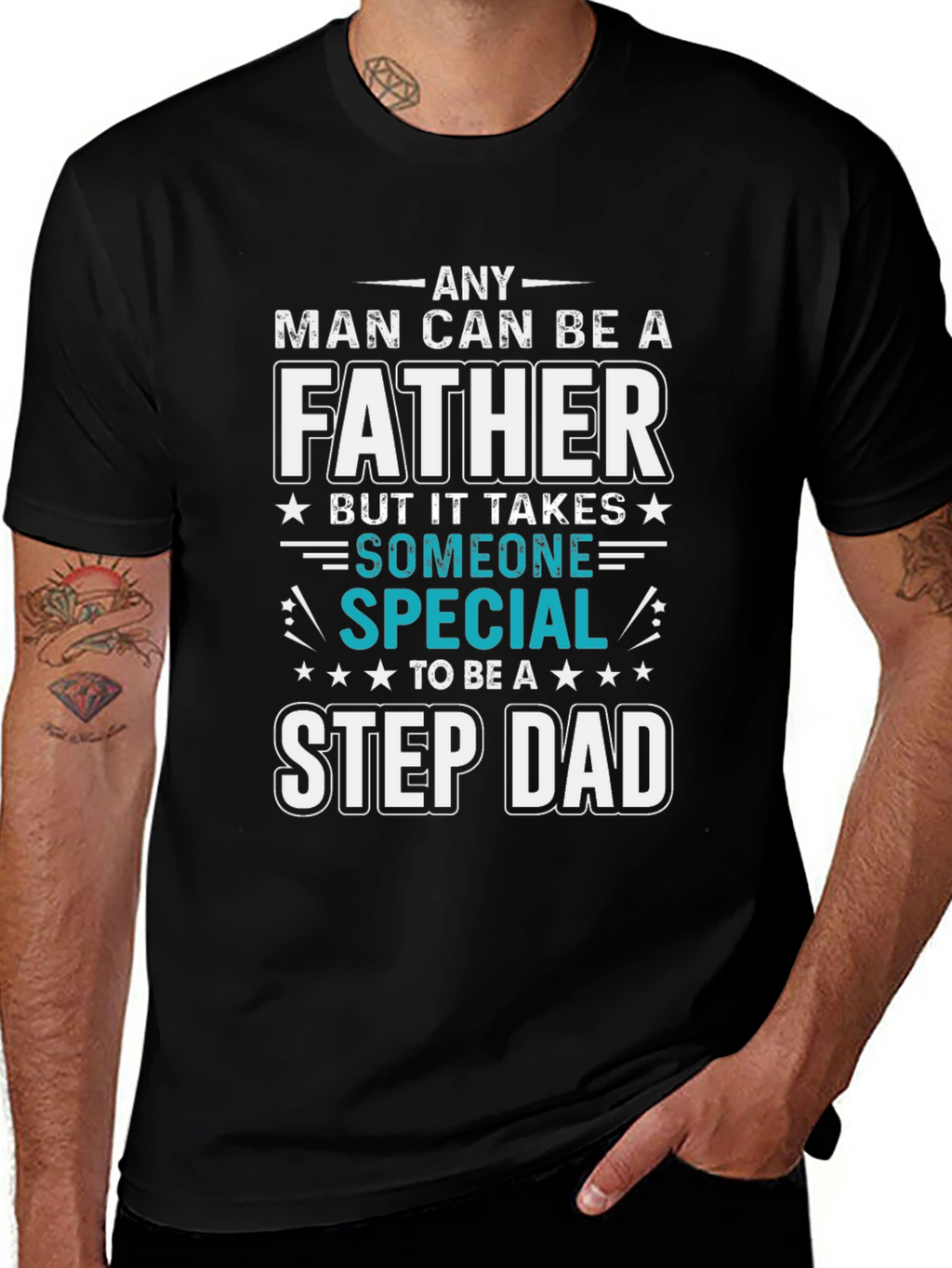 Special Stepdad T-Shirt - Fathers Day Gift