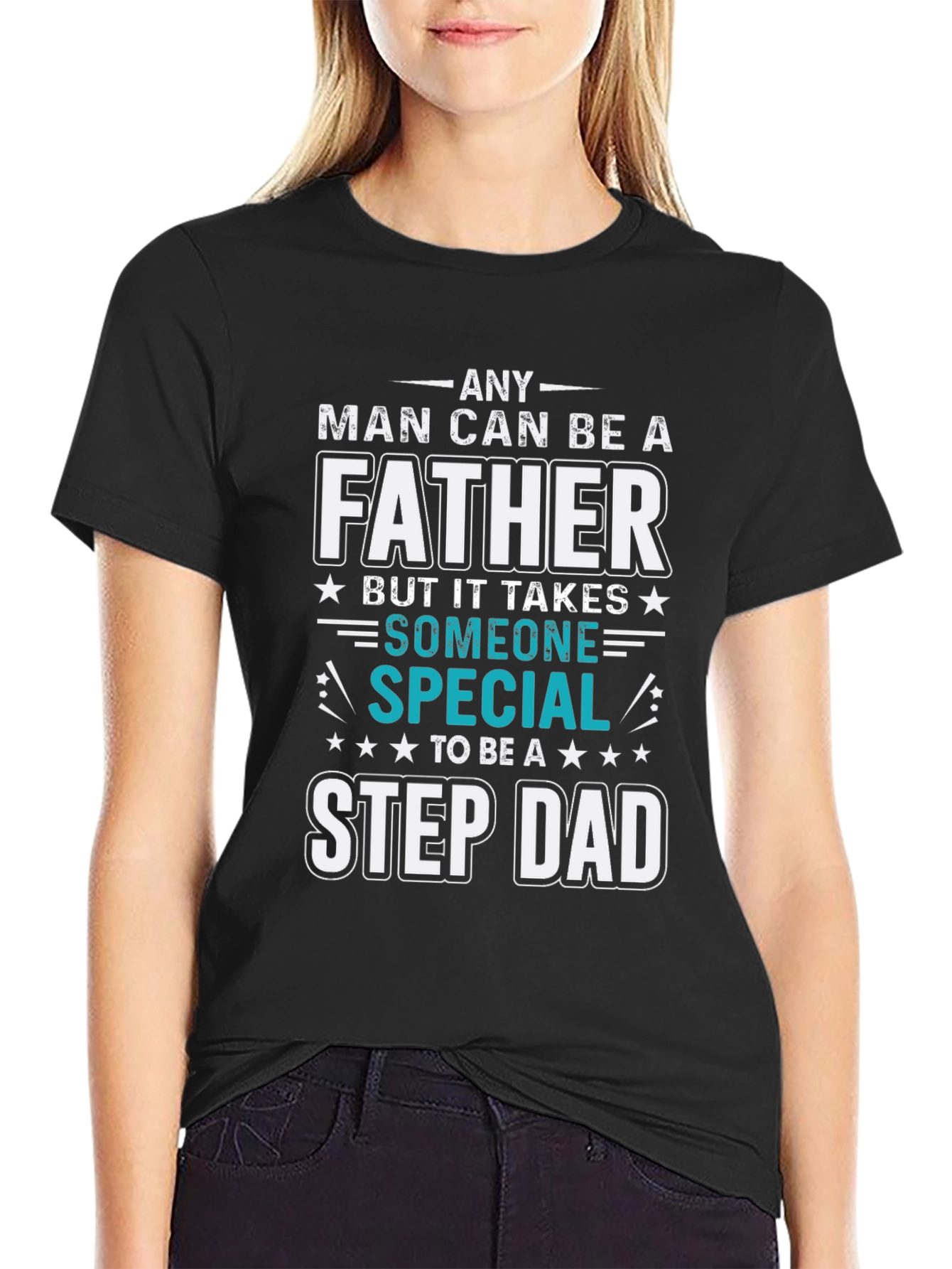 Special Stepdad T-Shirt - Fathers Day Gift