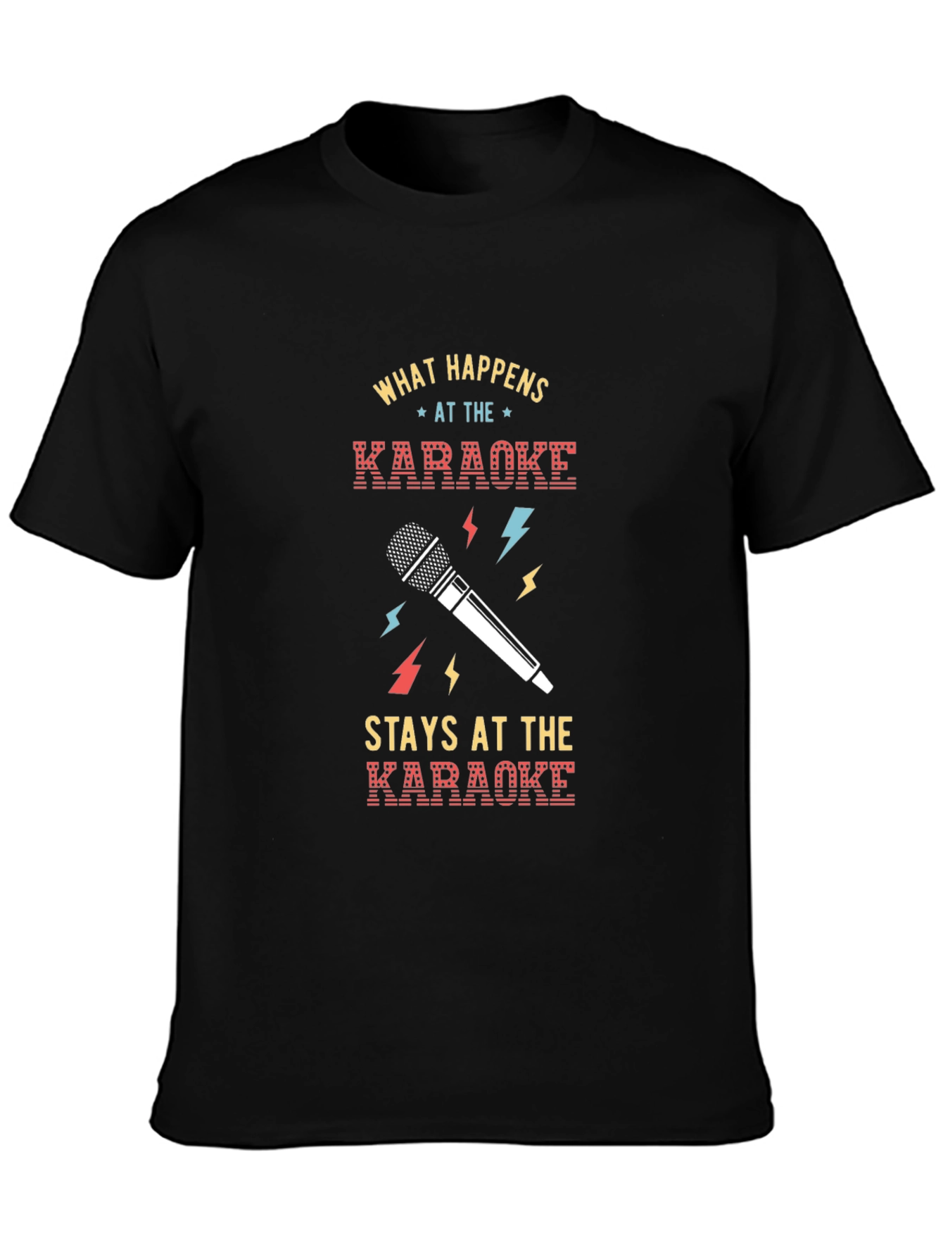 Karaoke What Happens Stays T-Shirt