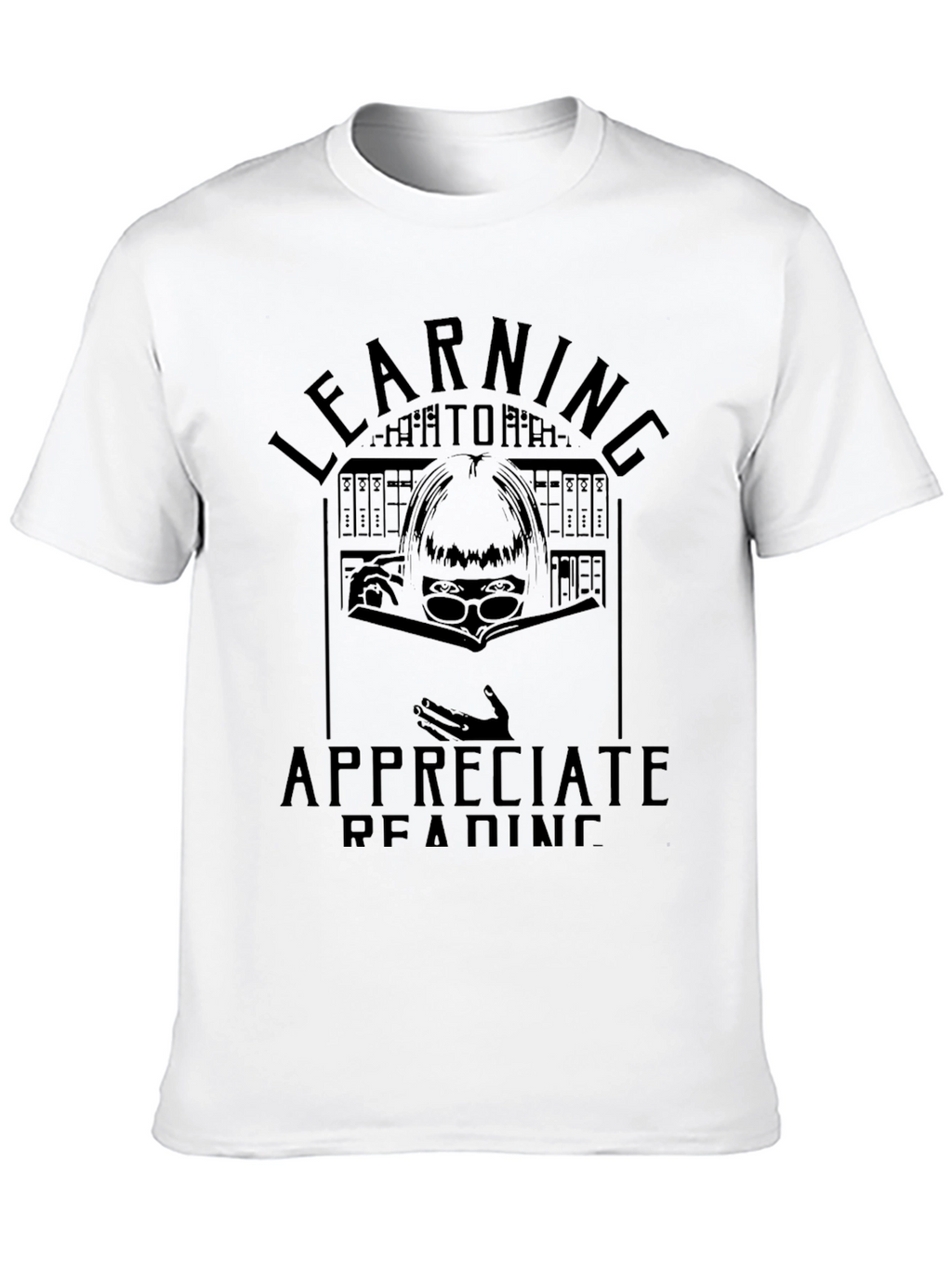 Learning Appreciate Reading T-Shirt