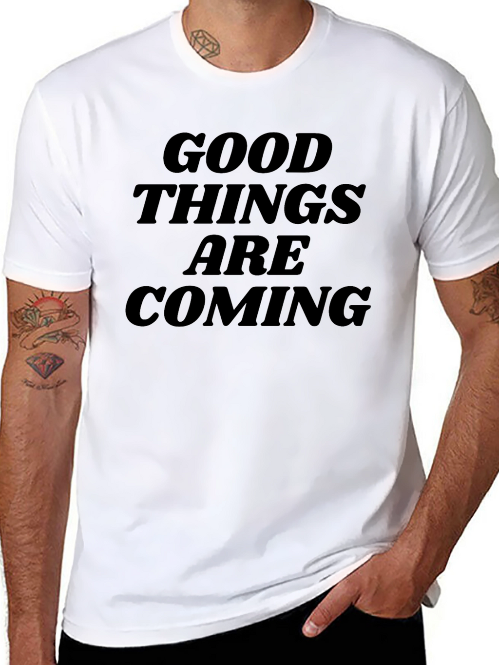 Good Things Are Coming T-Shirt - Inspiring Design