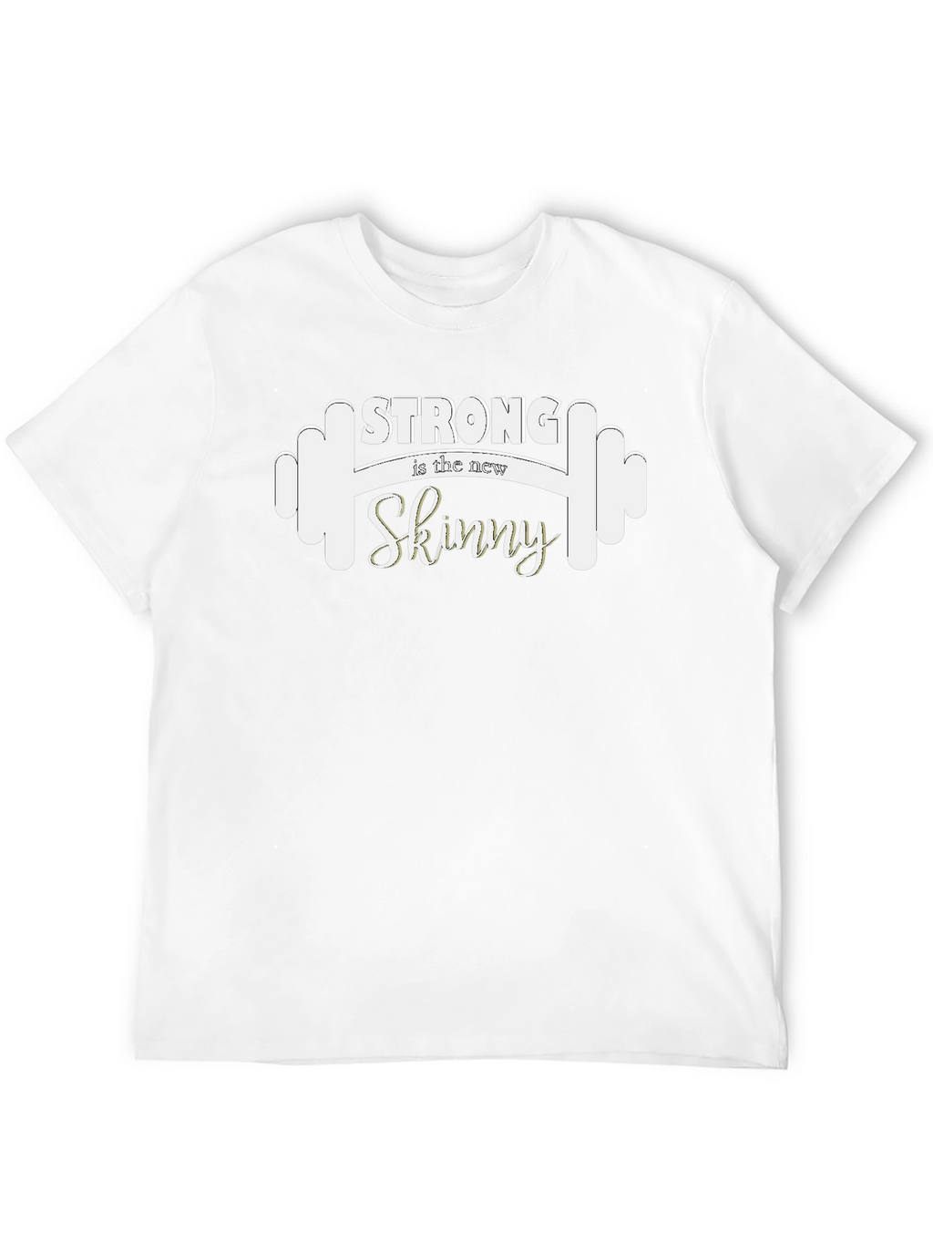 Strong is the New Skinny Graphic Tee