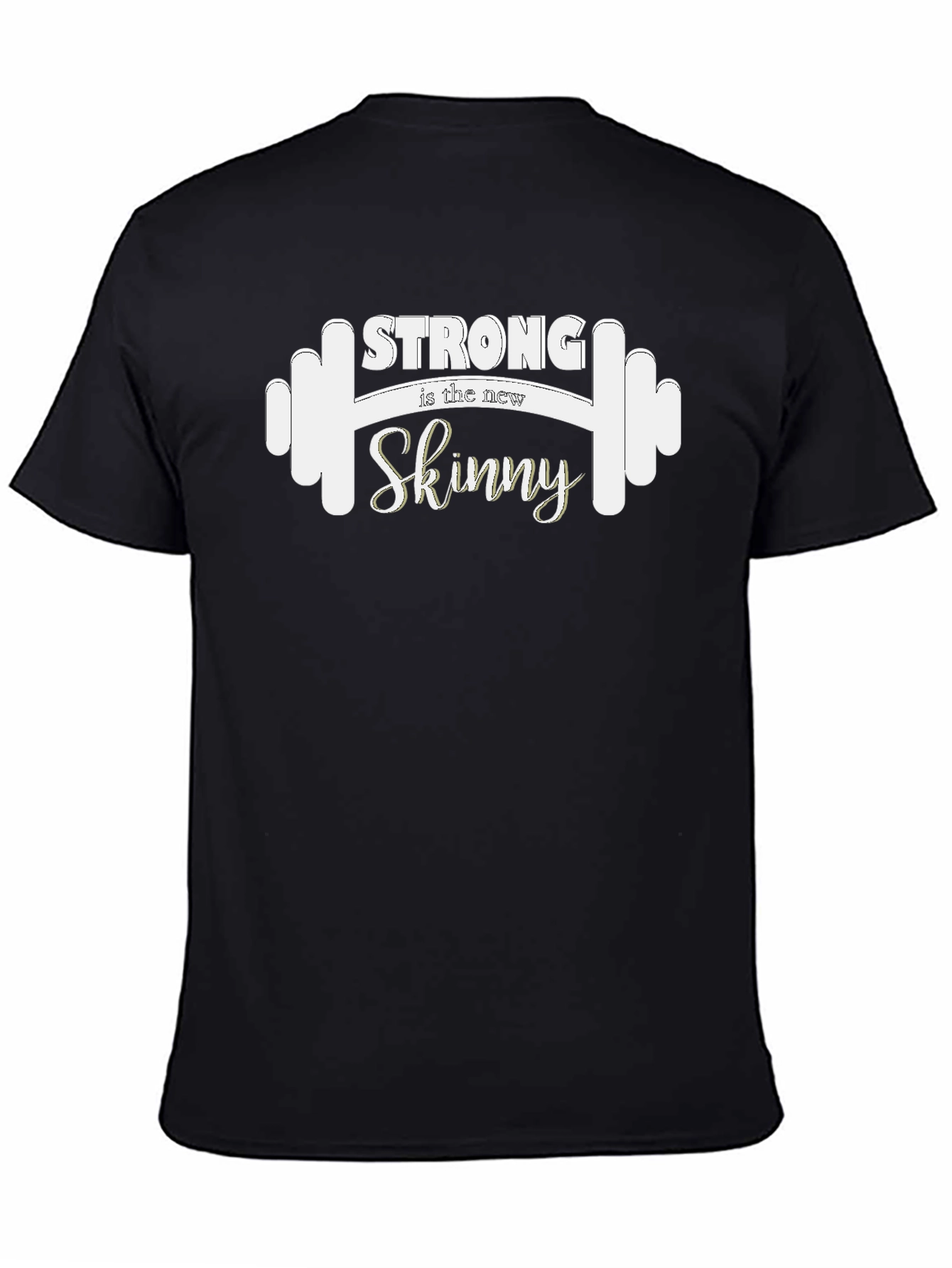 Strong is the New Skinny Graphic Tee