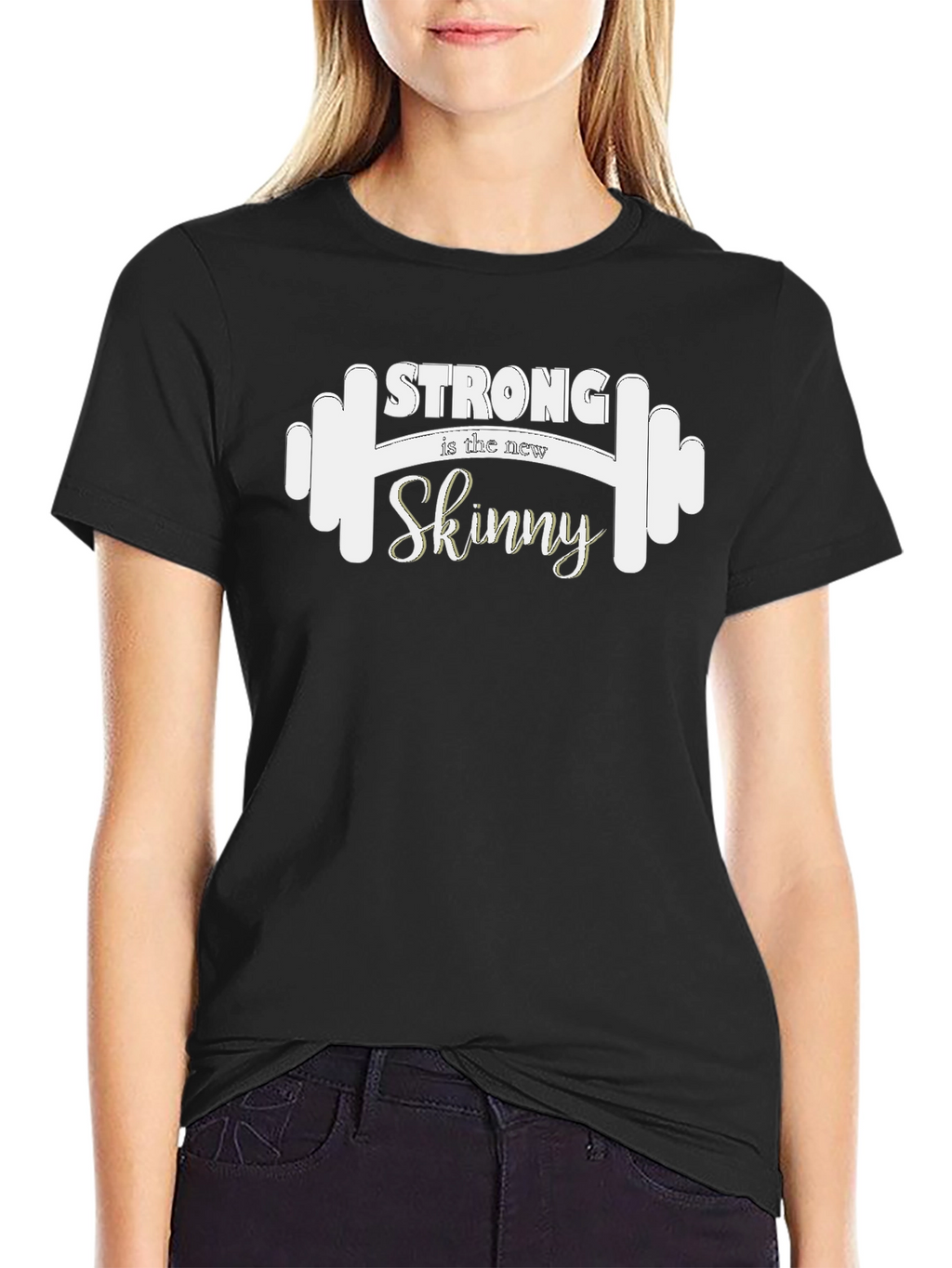 Strong is the New Skinny Graphic Tee
