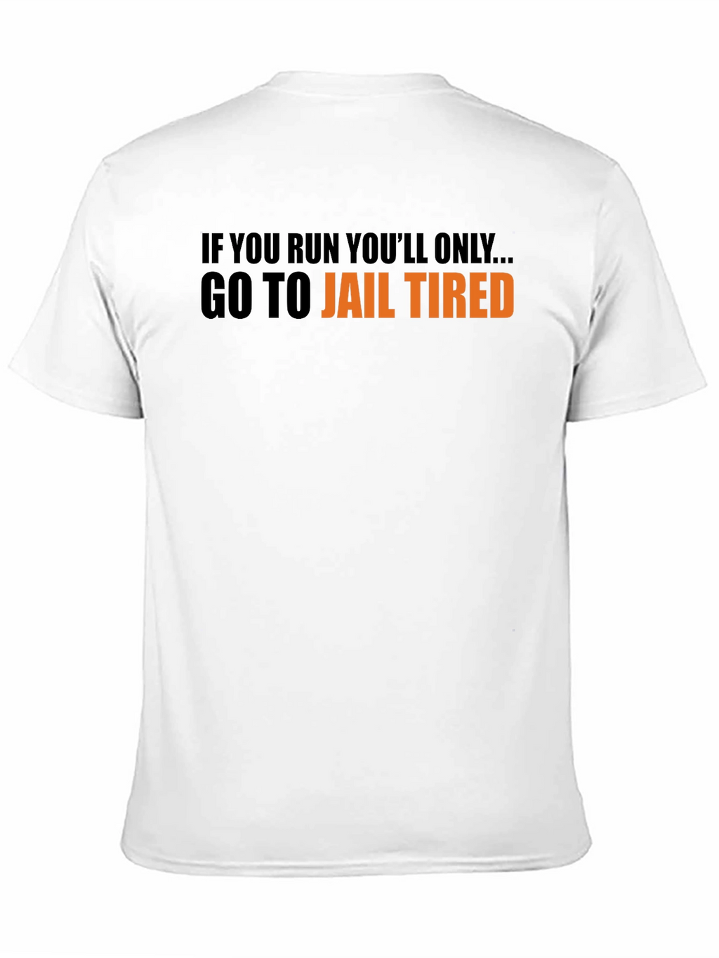 Go To Jail Tired Graphic Tee