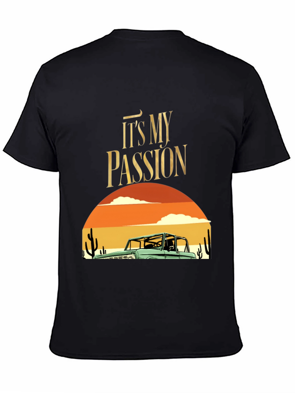Its My Passion Bronco Desert Graphic Tee