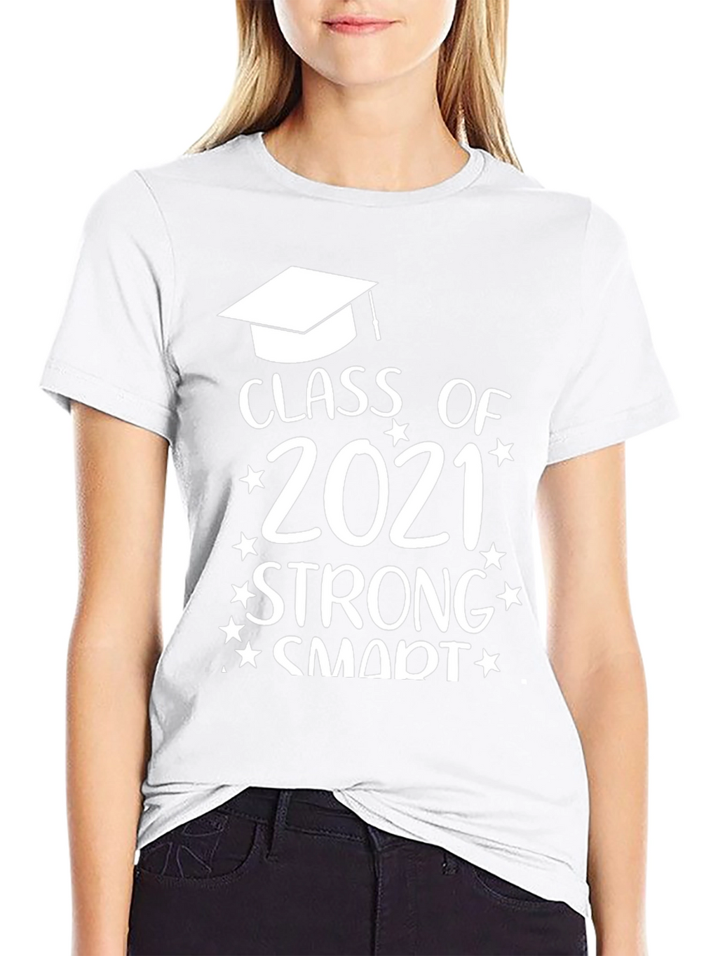 Class of 2021 Strong Smart T-Shirt Graduation Gift