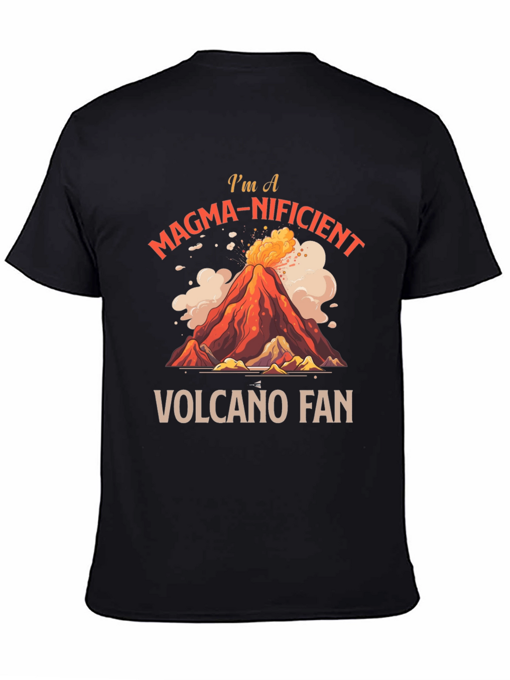 Magma-nificent Volcano Fan T-Shirt