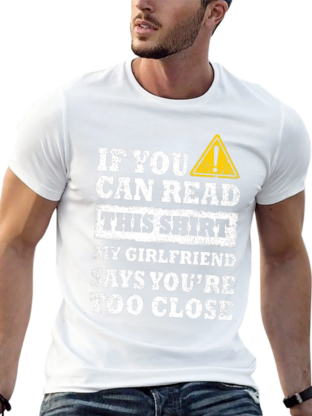 Funny Girlfriend Warning T-Shirt - Too Close