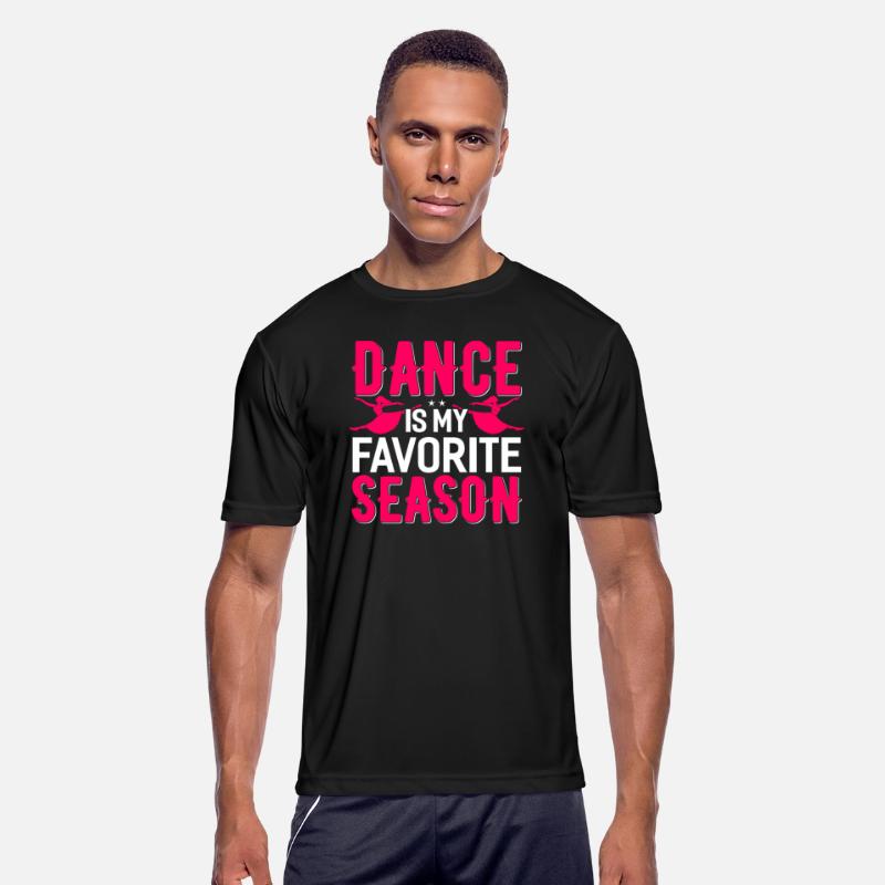 Dance Is My Favorite Season Funny Dancing Dance