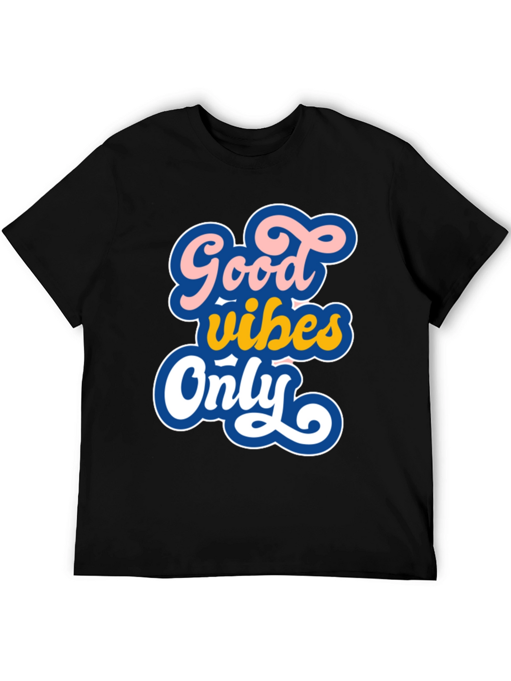 Good Vibes Only Graphic T-Shirt