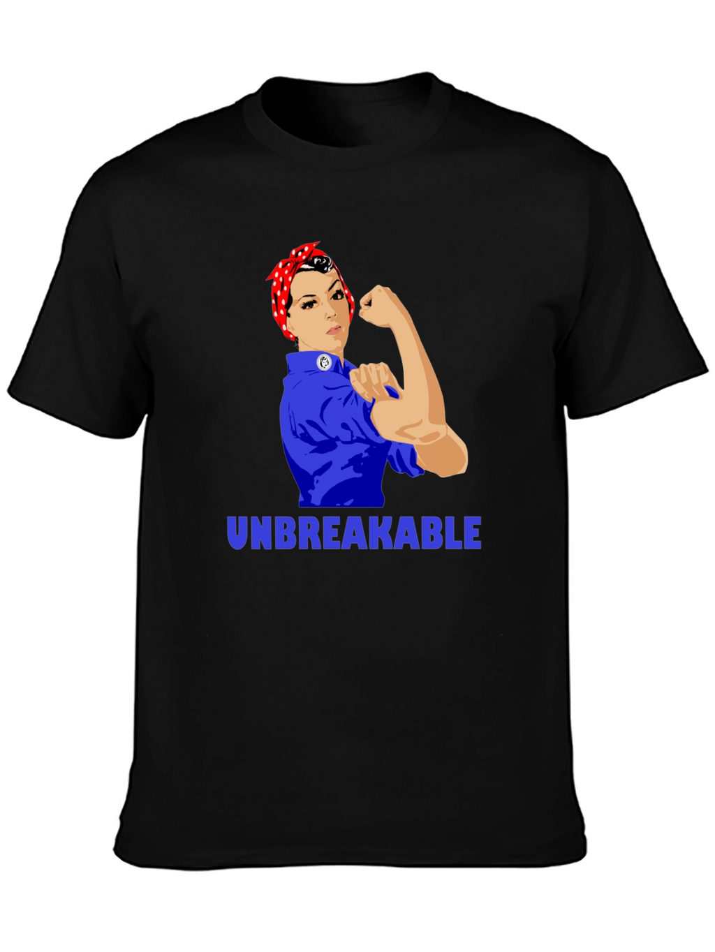 Rosie the Riveter Unbreakable T-Shirt