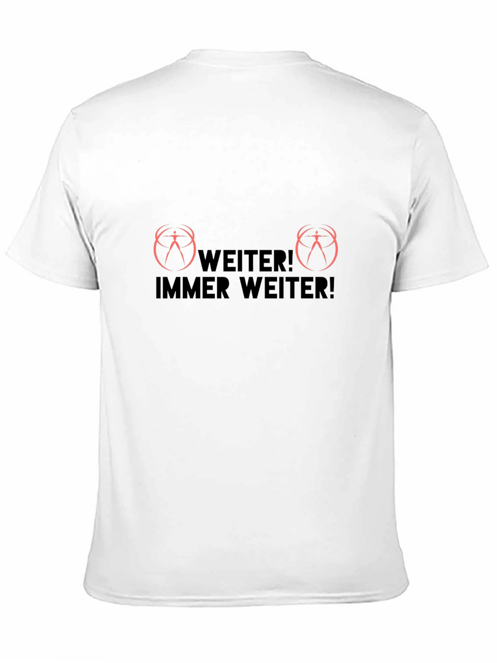 Weiter! Immer Weiter! Black T-Shirt