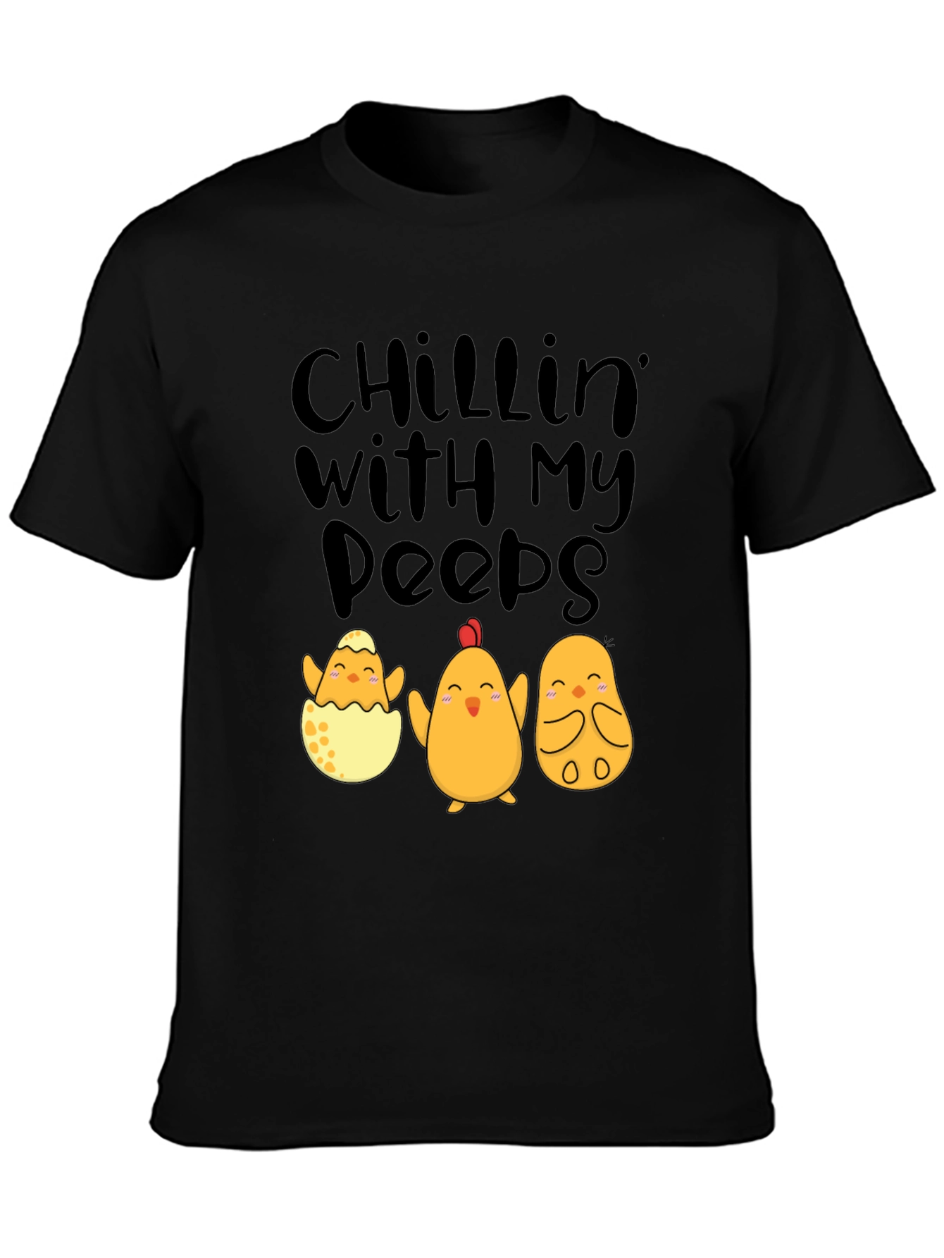 Chillin With My Peeps Easter Chick T-Shirt