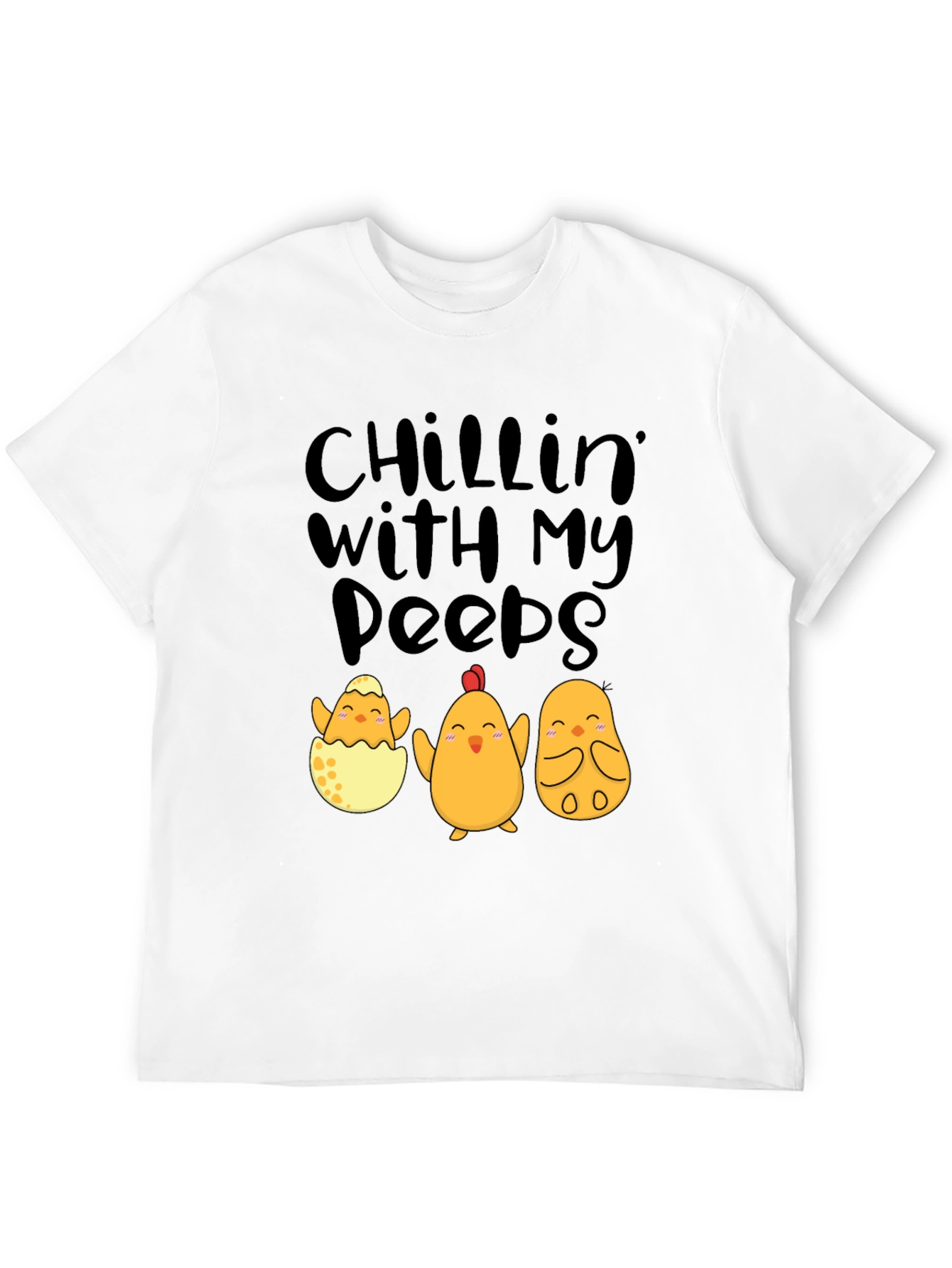 Chillin With My Peeps Easter Chick T-Shirt
