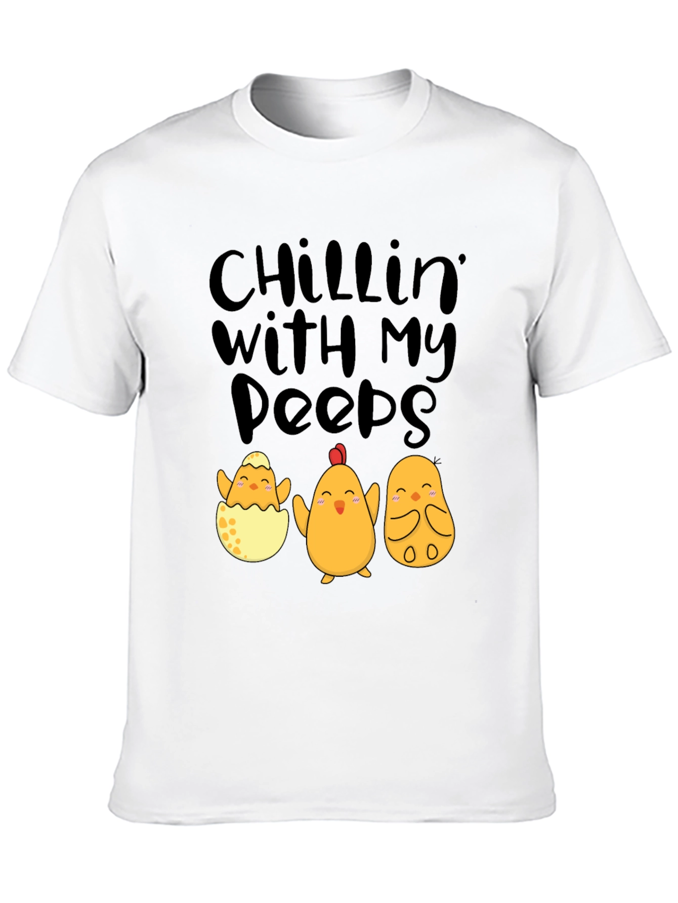 Chillin With My Peeps Easter Chick T-Shirt
