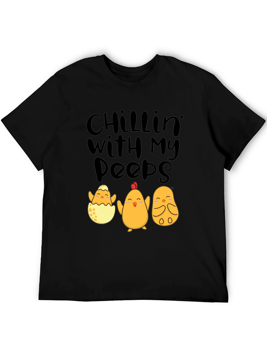 Chillin With My Peeps Easter Chick T-Shirt