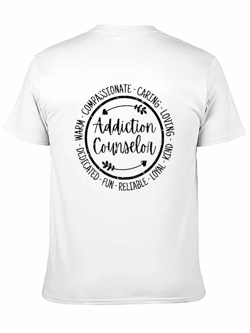 Addiction Counselor Compassionate Caring T-Shirt