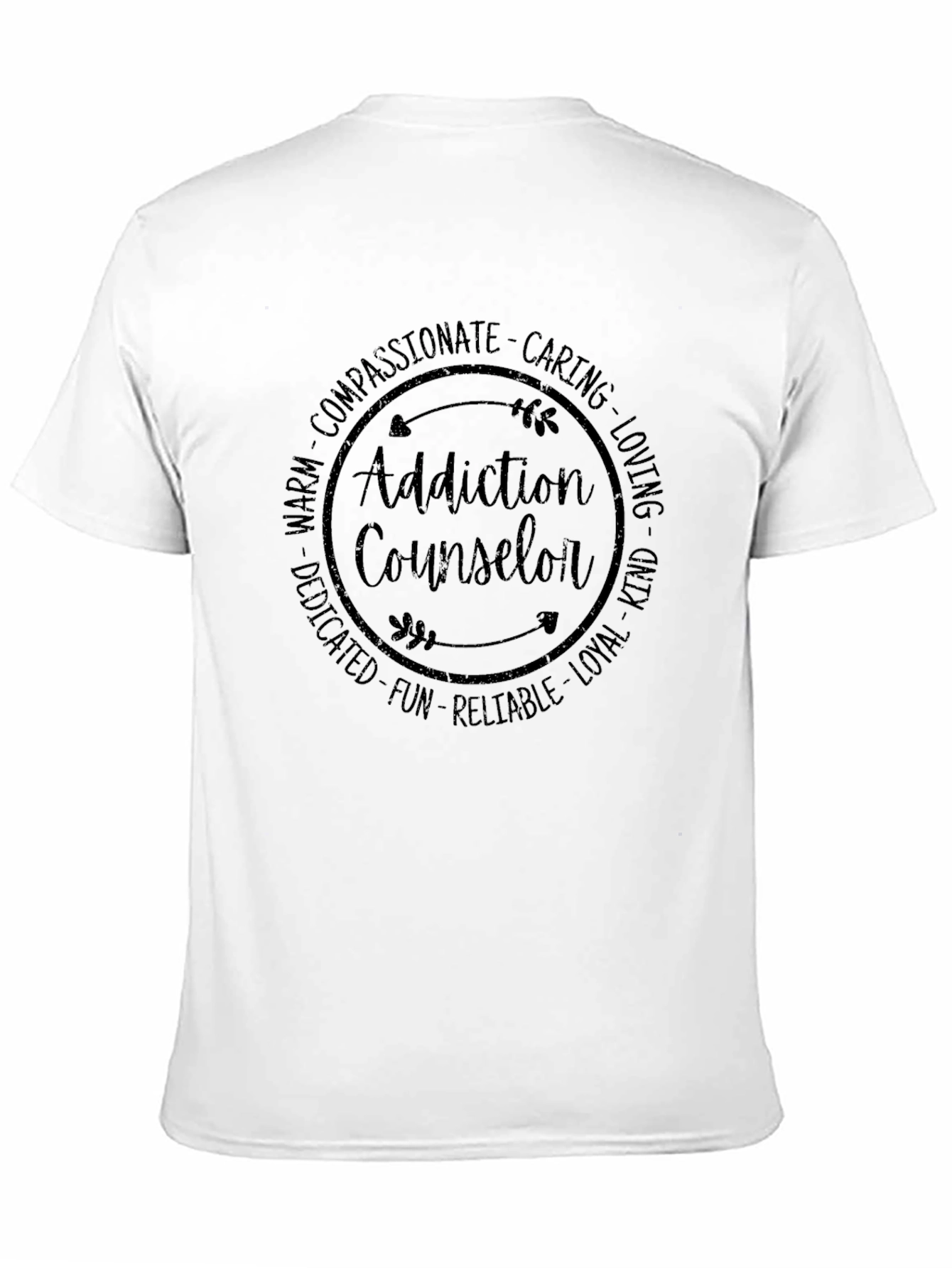 Addiction Counselor Compassionate Caring T-Shirt