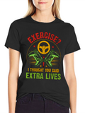 Funny Exercise Extra Lives Gaming T-Shirt