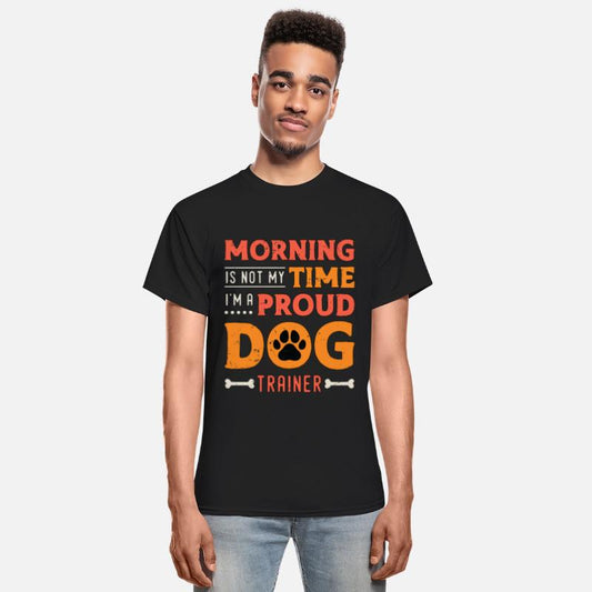 Dog Trainer Morning Is Not My Time Loves Dog Sport