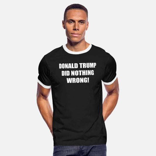 donald trump did nothing wrong