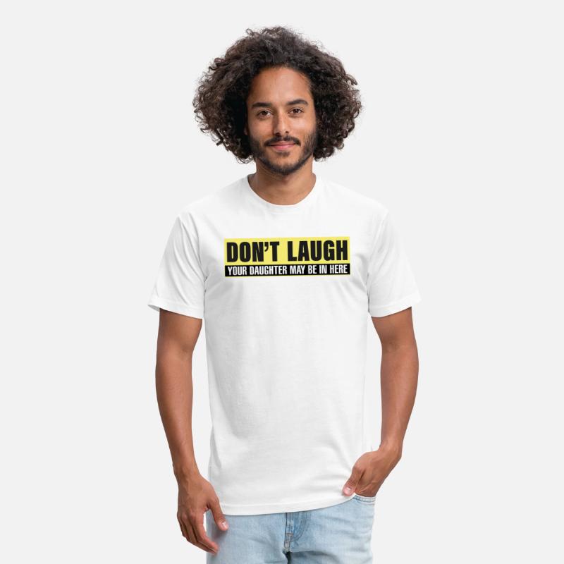 DON'T LAUGH YOUR DAUGHTER MYBE IN HERE