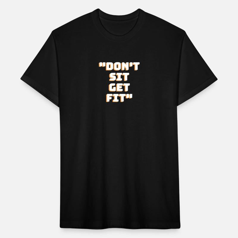 Don't Sit Get Fit