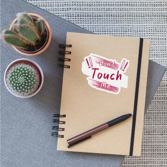 !! Don't Touch Me !!