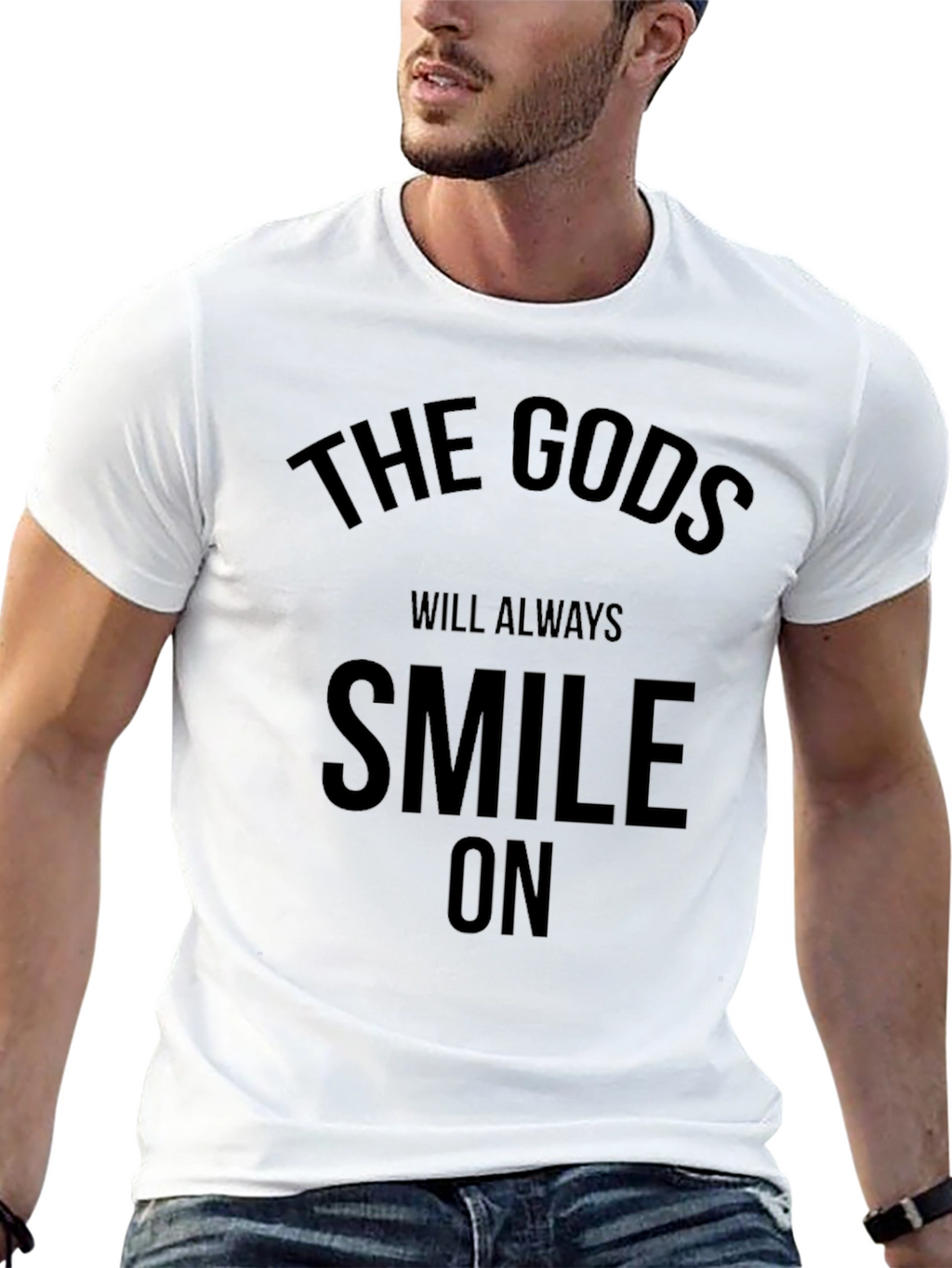 The Gods Will Always Smile On Graphic Tee