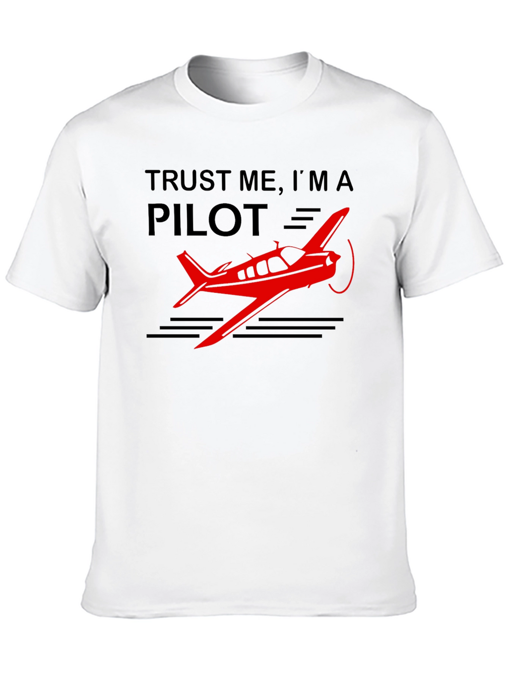 Trust Me Im A Pilot Black T-Shirt