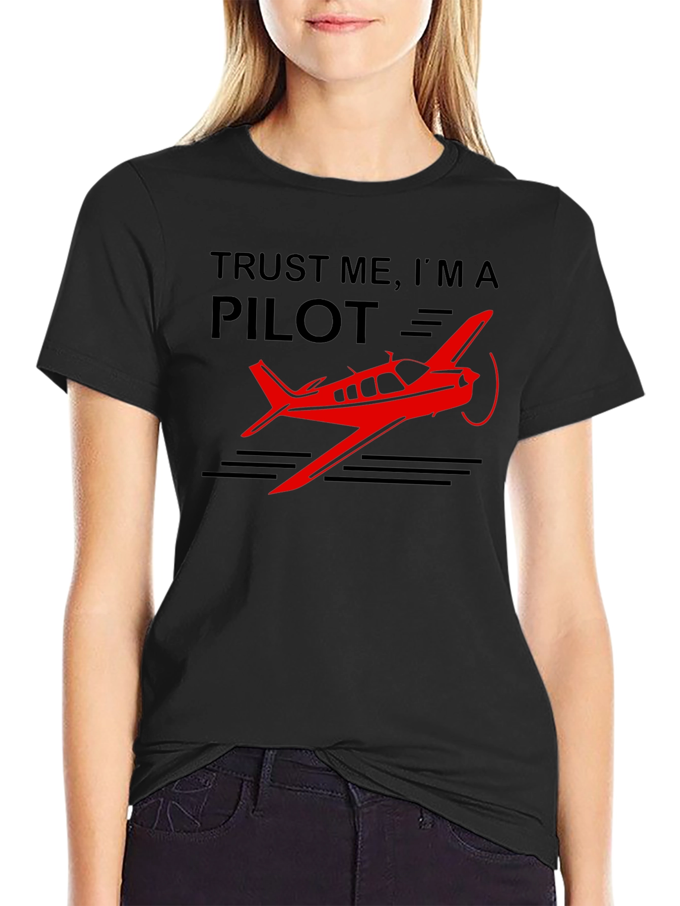 Trust Me Im A Pilot Black T-Shirt