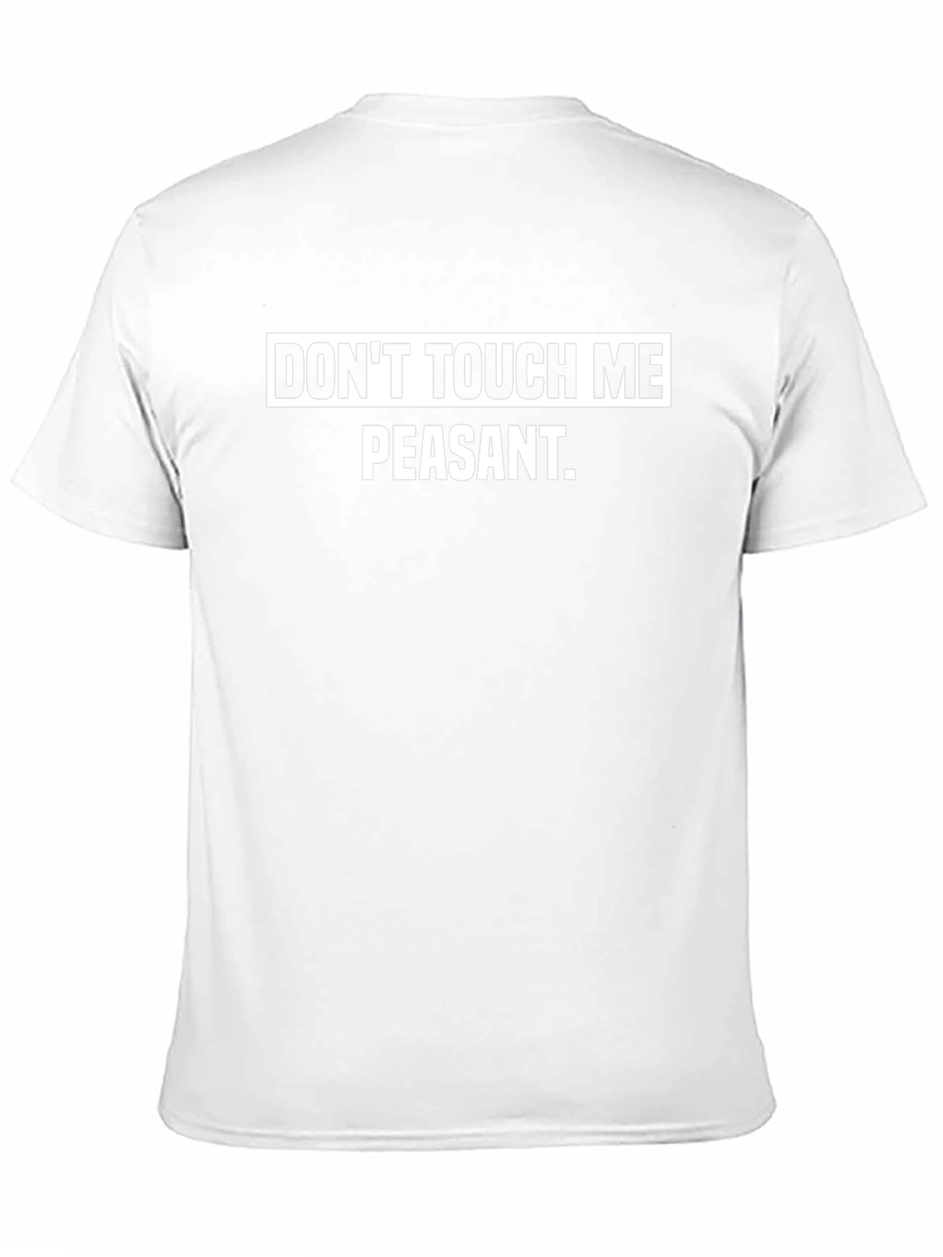 Dont Touch Me Peasant Graphic Tee