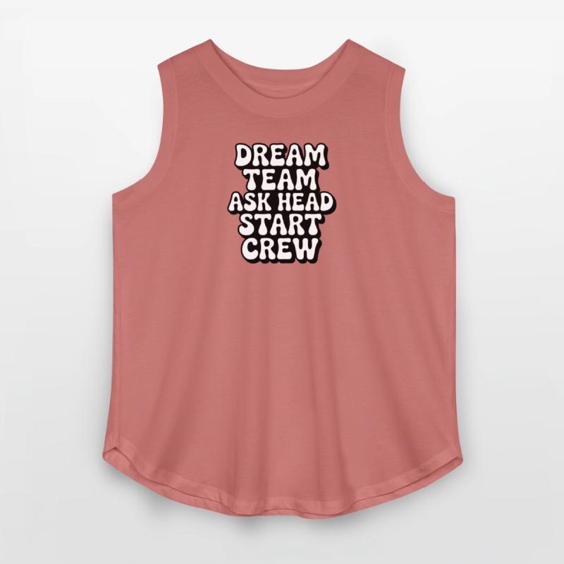 Dream Team Ask Head Start Crew