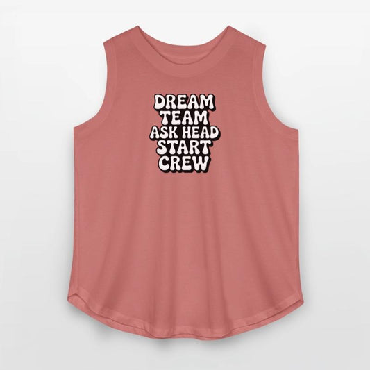 Dream Team Ask Head Start Crew