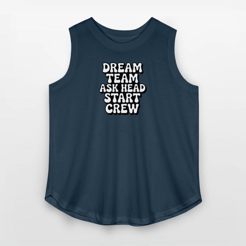 Dream Team Ask Head Start Crew