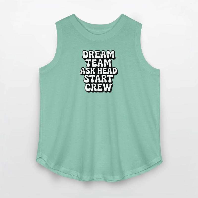 Dream Team Ask Head Start Crew