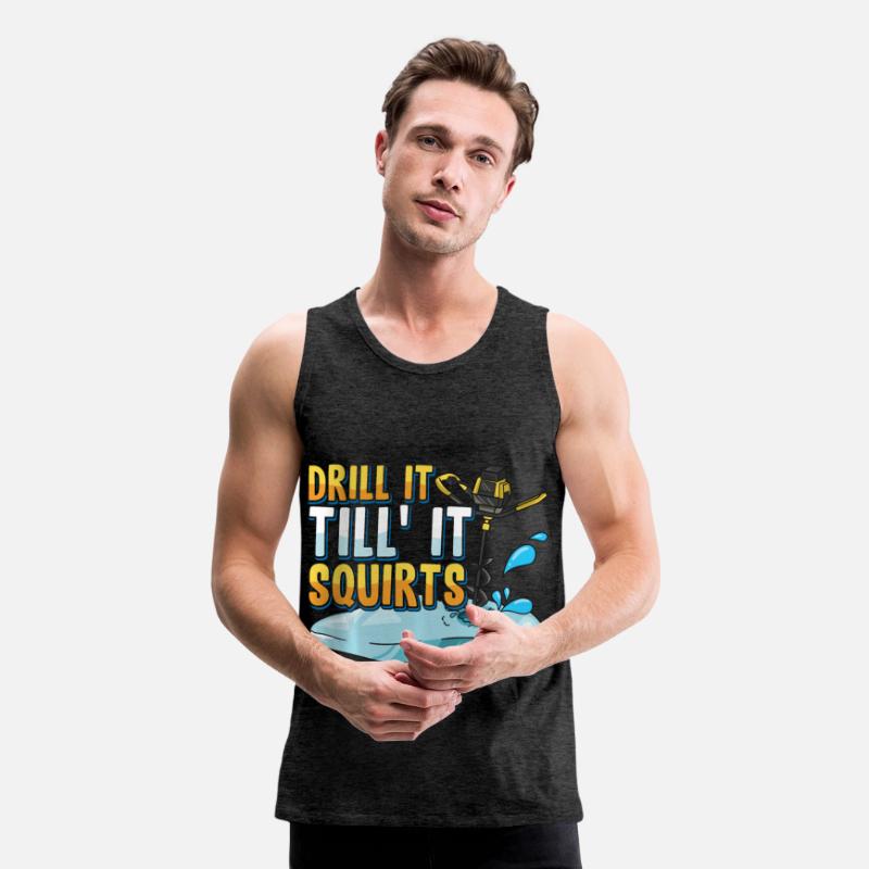 Drill It Till It Squirts Funny Ice Fishing Gift