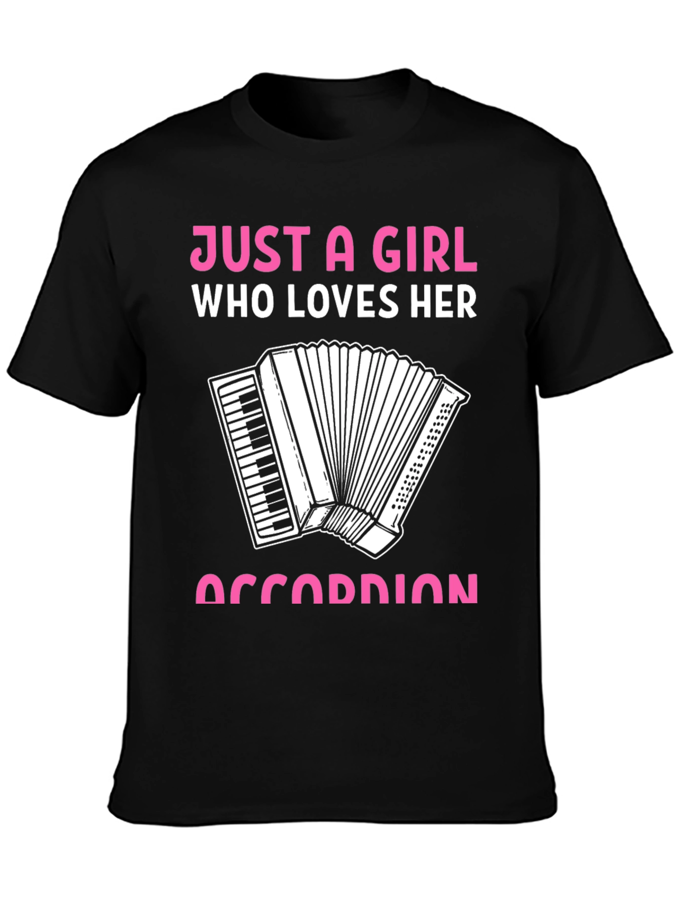 Just a Girl Who Loves Her Accordion T-Shirt