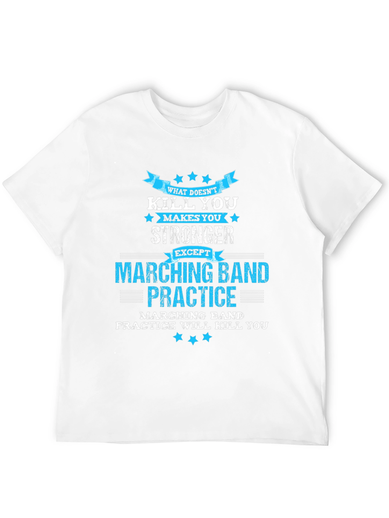 Marching Band Practice T-Shirt Funny Music Gift