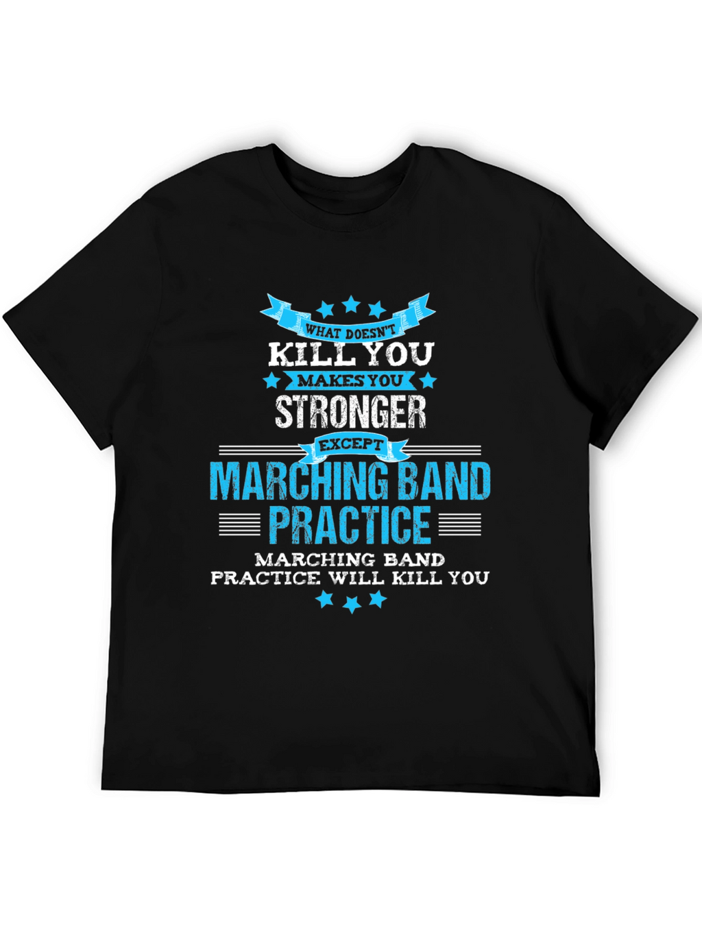 Marching Band Practice T-Shirt Funny Music Gift