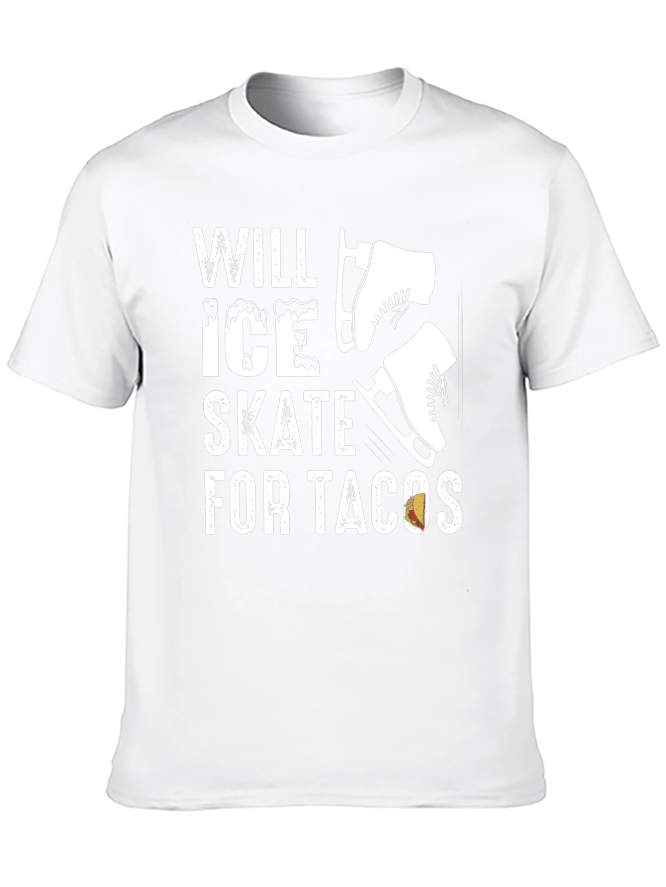 Will Ice Skate for Tacos T-Shirt