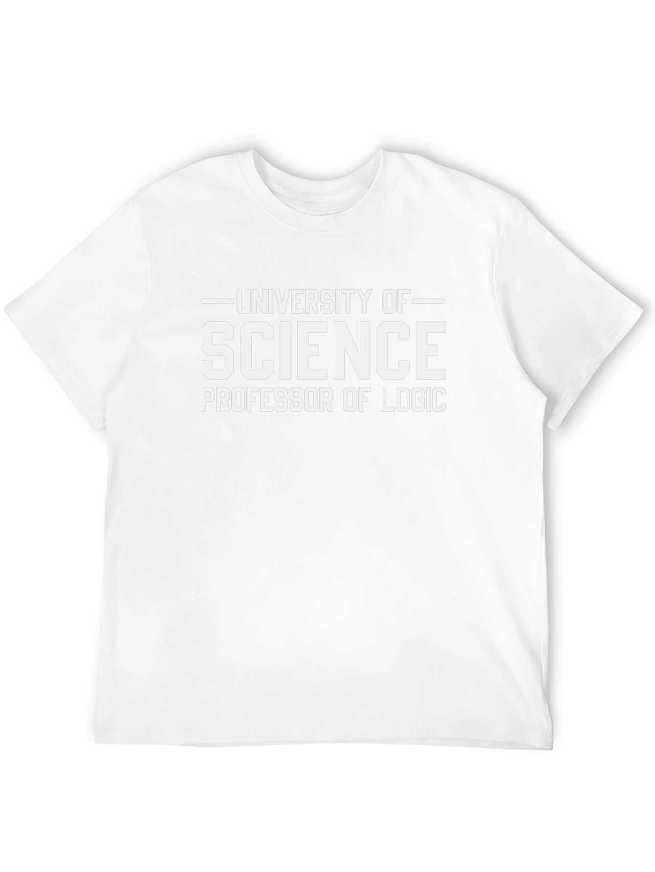 Science Professor of Logic T-Shirt