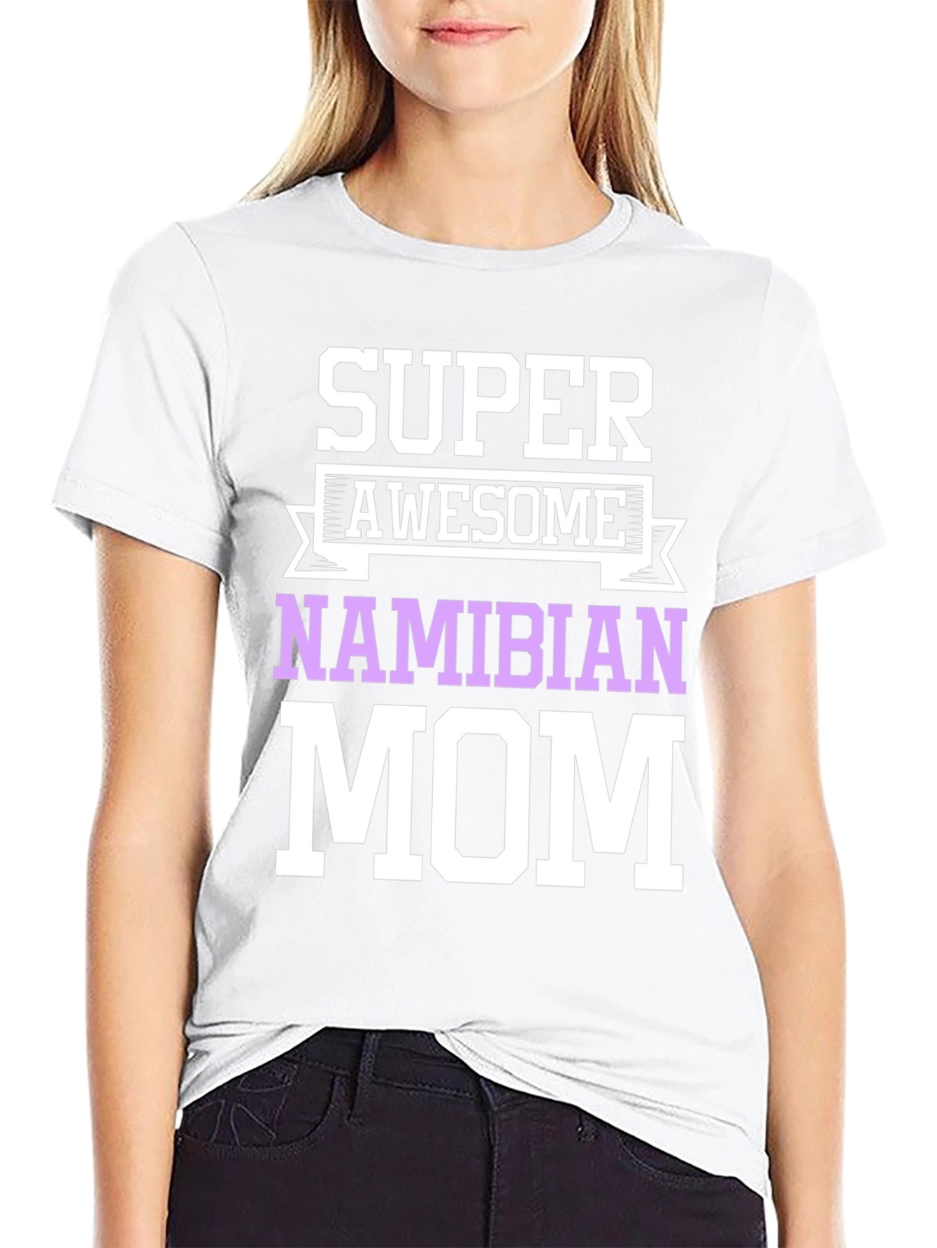 Super Awesome Namibian Mom T-Shirt
