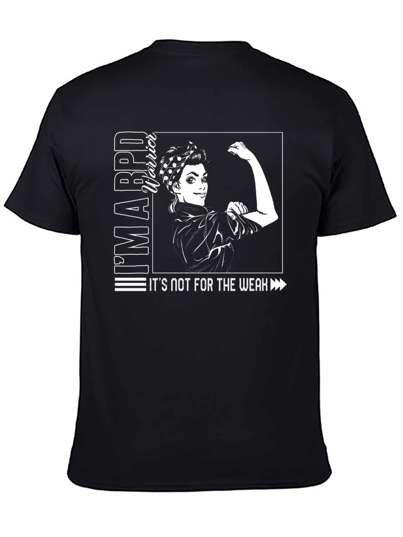 IM A BPD Warrior T-Shirt - Empowering Design