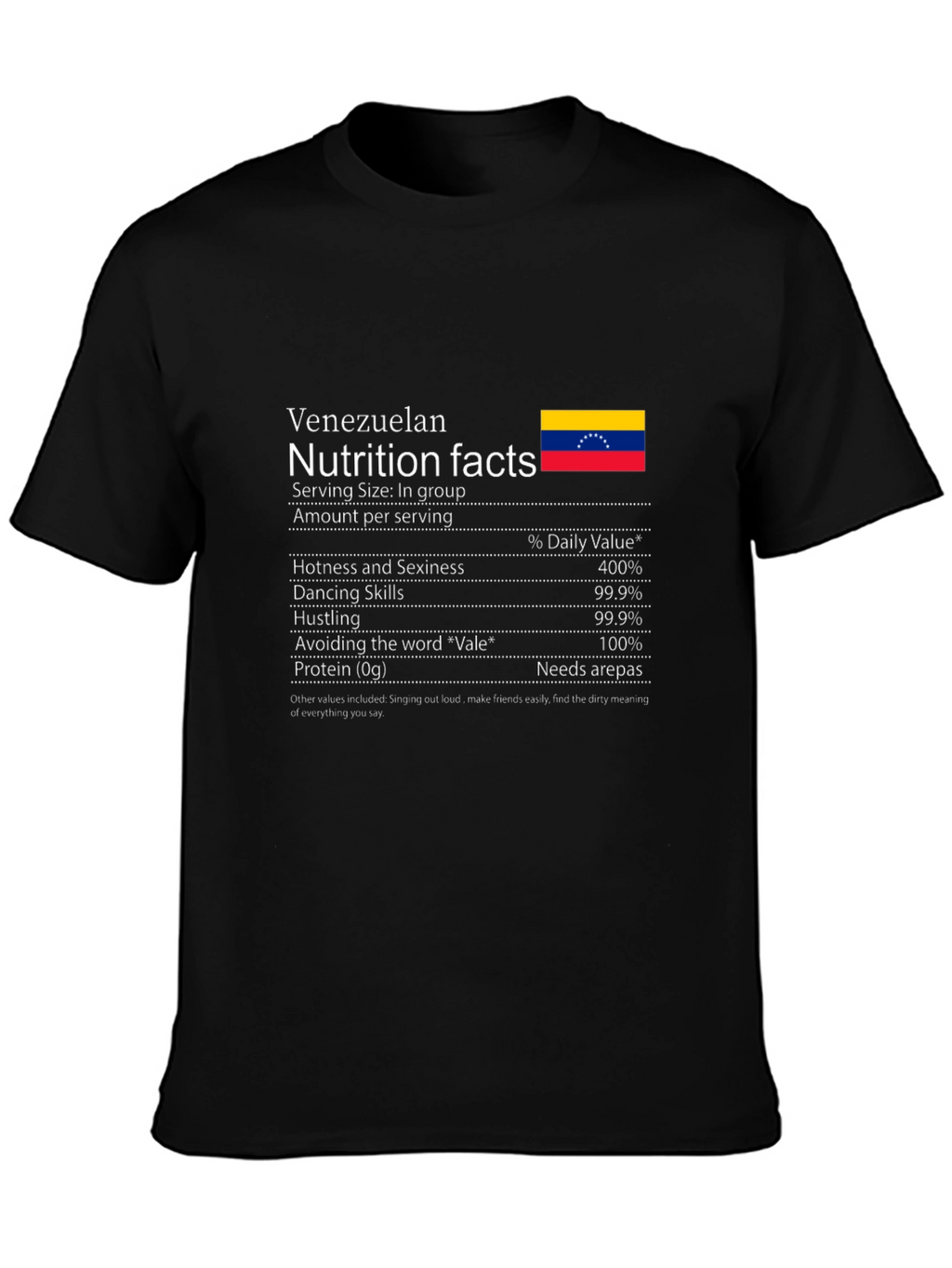 Funny Venezuelan Nutrition Facts T-Shirt