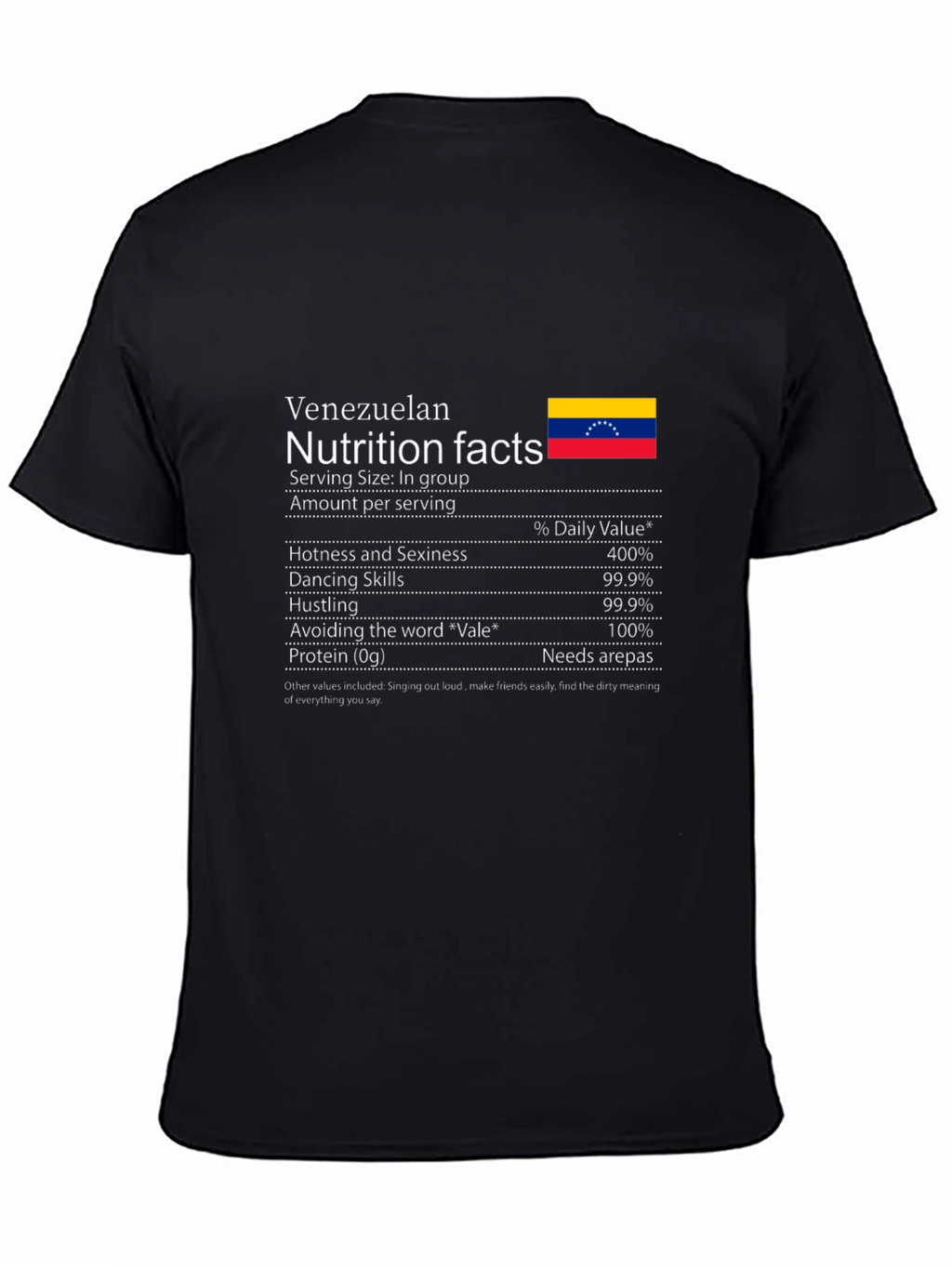 Funny Venezuelan Nutrition Facts T-Shirt