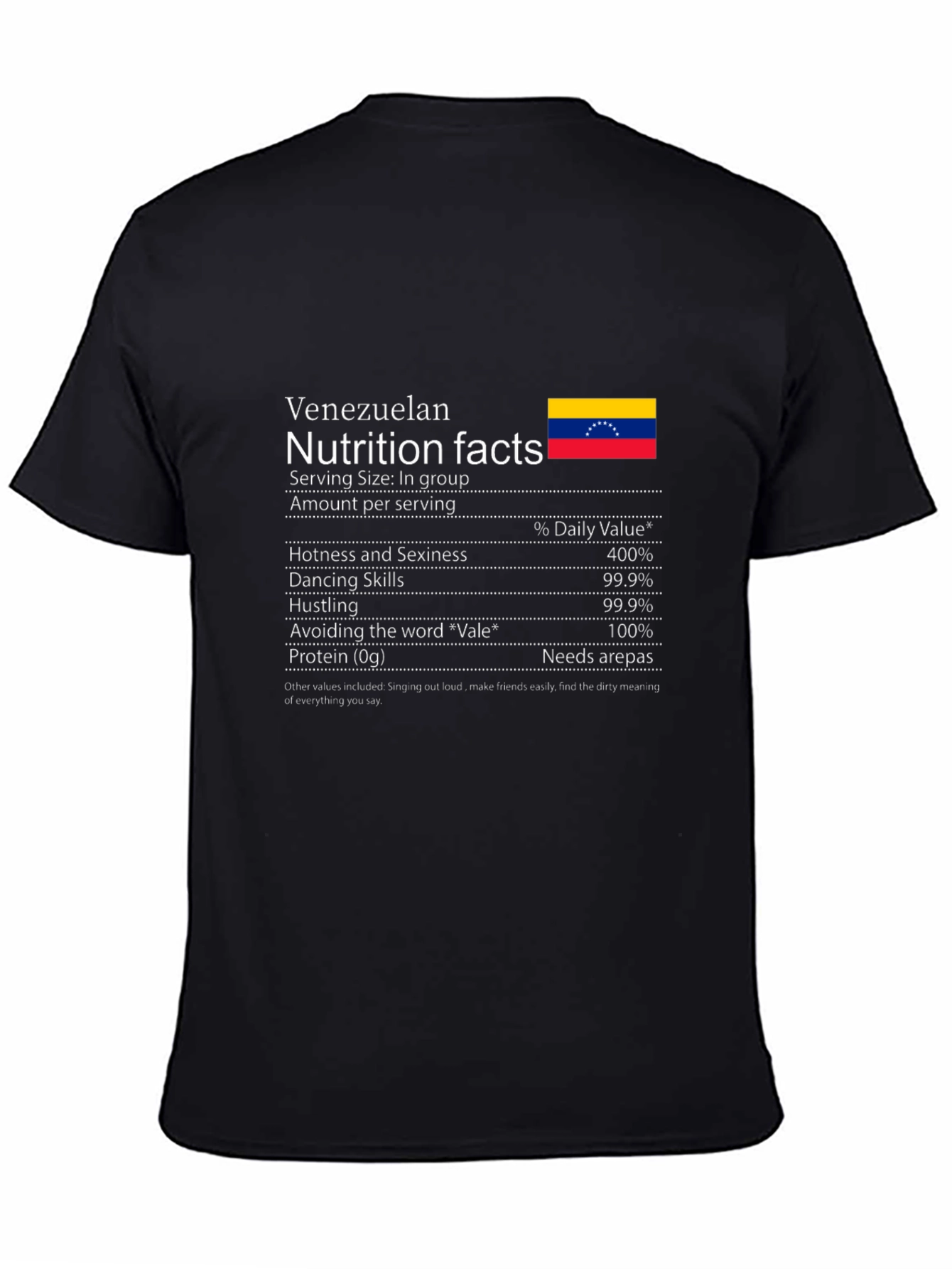 Funny Venezuelan Nutrition Facts T-Shirt